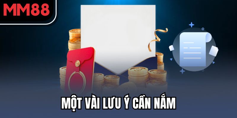 Một vài lưu ý cần nắm
